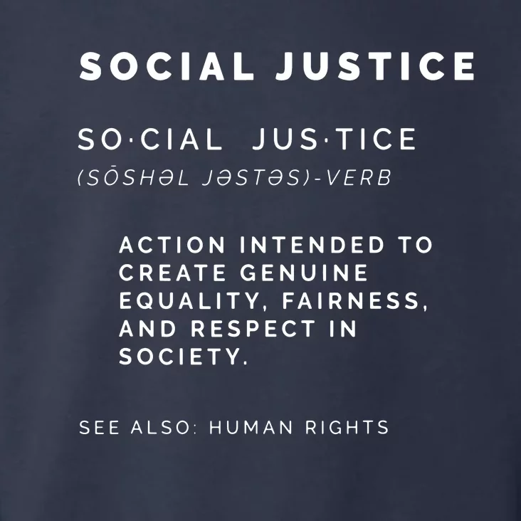 Social Justice Definition | SJW, Liberal, Civil Rights Toddler Hoodie