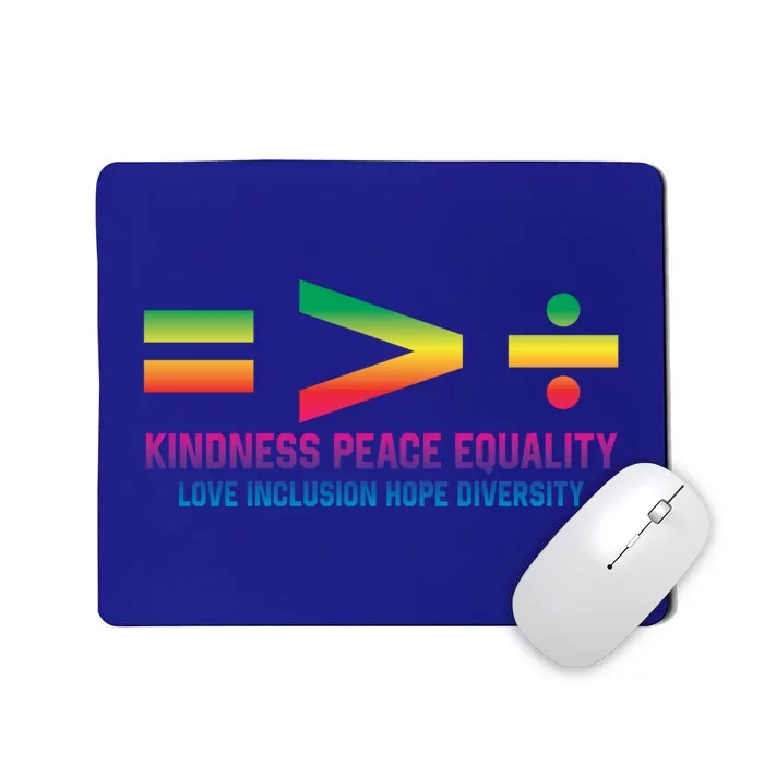 Social Justice Equality Greater Than Division Gift Mousepad