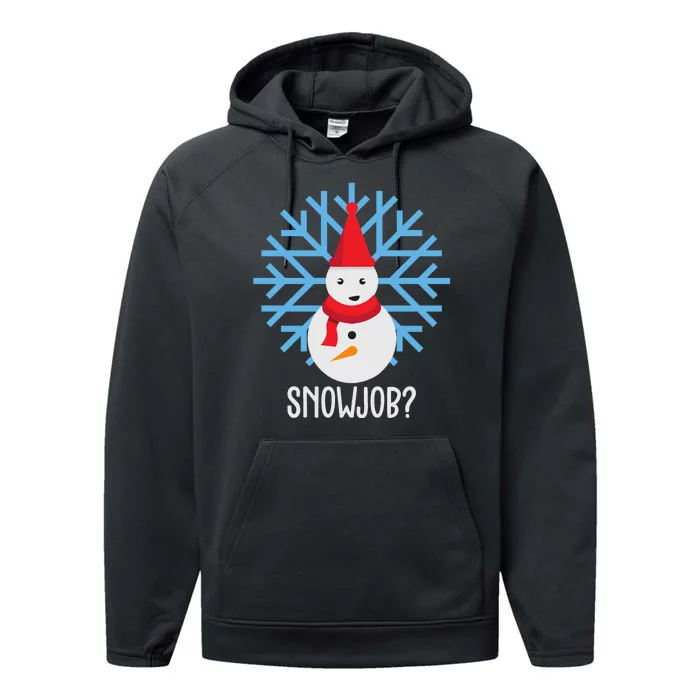 Snow Job Funny Snowman Performance Fleece Hoodie