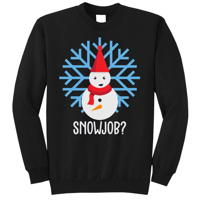 Snow Job Funny Snowman Tall Sweatshirt