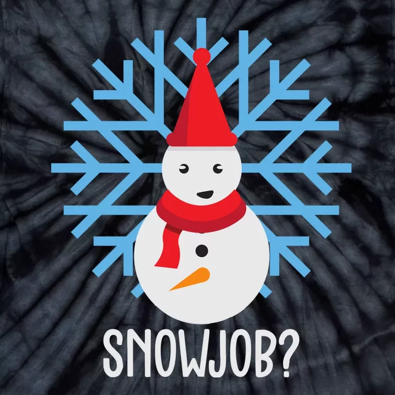 Snow Job Funny Snowman Tie-Dye T-Shirt