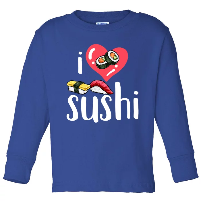 Sushi Japanese Food Sushi Lover Gift Toddler Long Sleeve Shirt