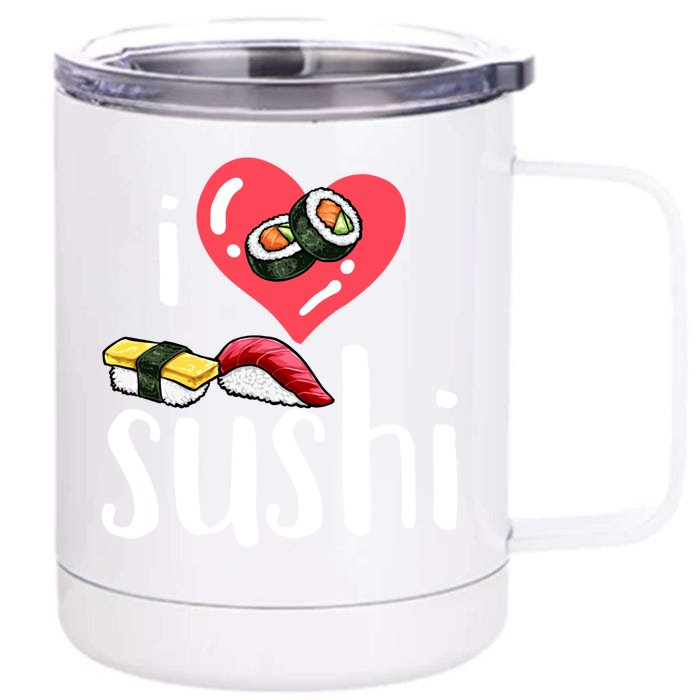 Sushi Japanese Food Sushi Lover Gift Front & Back 12oz Stainless Steel Tumbler Cup