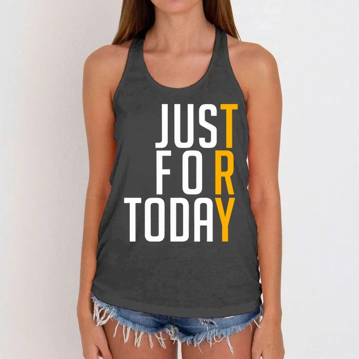 Sober Just For Today Try Sobriety Women's Knotted Racerback Tank