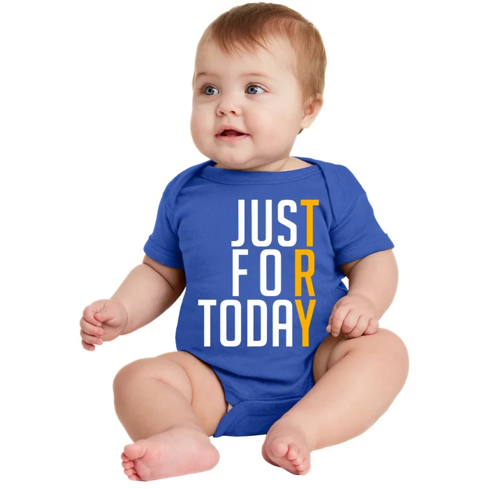 Sober Just For Today Try Baby Bodysuit