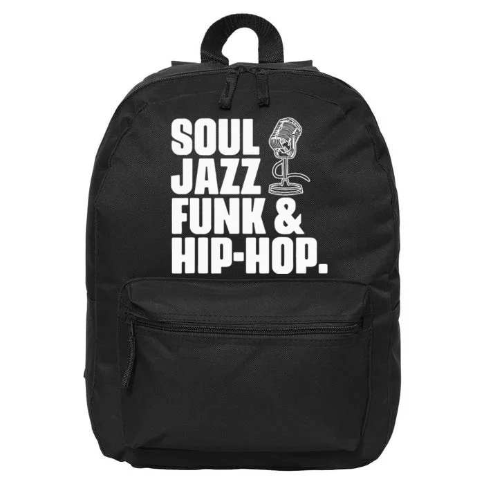 Soul Jazz Funk And Hip Hop Music Genre Musician Music Lovers 16 in Basic Backpack