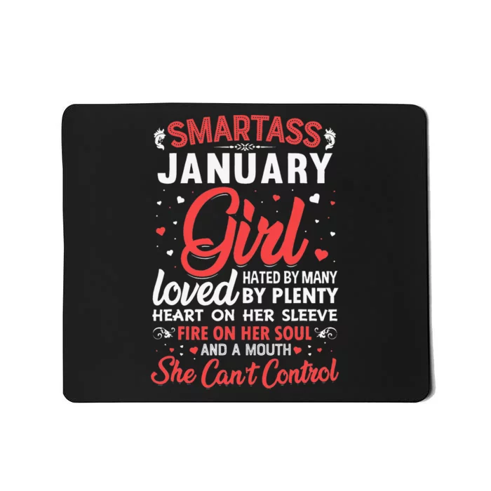 Smartass January Gift For Wo Mousepad