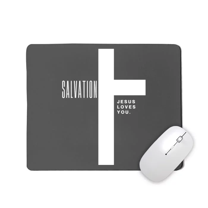 Salvation Jesus Loves You Cross Mousepad