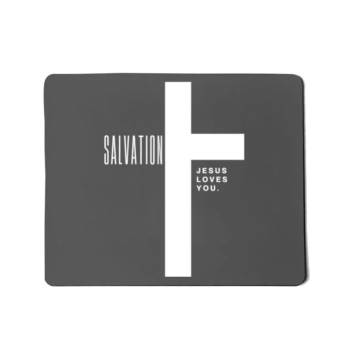 Salvation Jesus Loves You Cross Mousepad