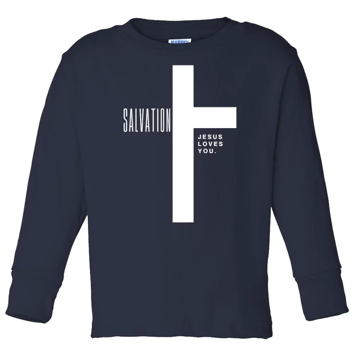 Salvation Jesus Loves You Cross Toddler Long Sleeve Shirt