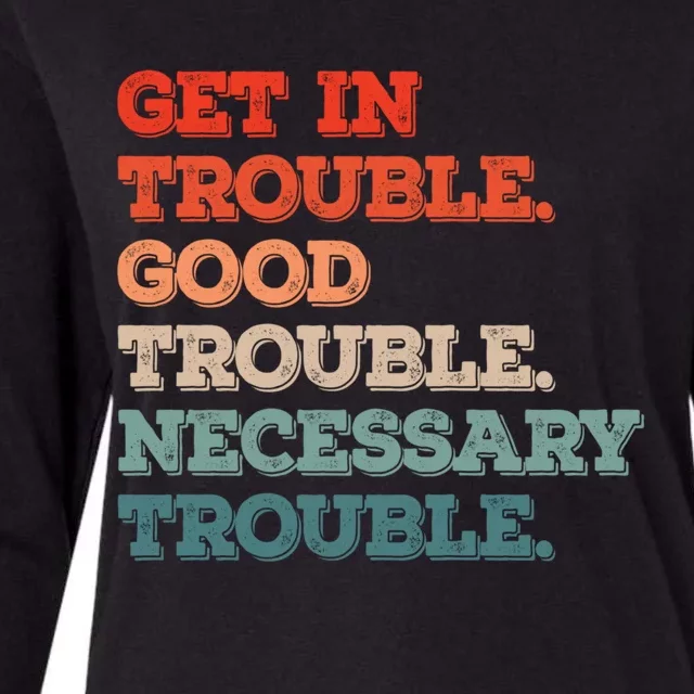 Social John Lewis Get In Good Necessary Trouble Gift Womens Cotton Relaxed Long Sleeve T-Shirt