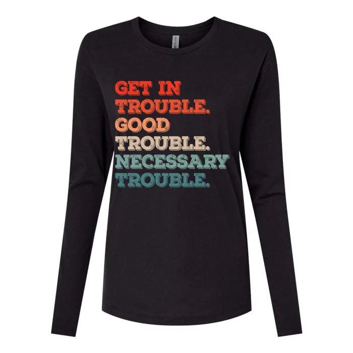 Social John Lewis Get In Good Necessary Trouble Gift Womens Cotton Relaxed Long Sleeve T-Shirt