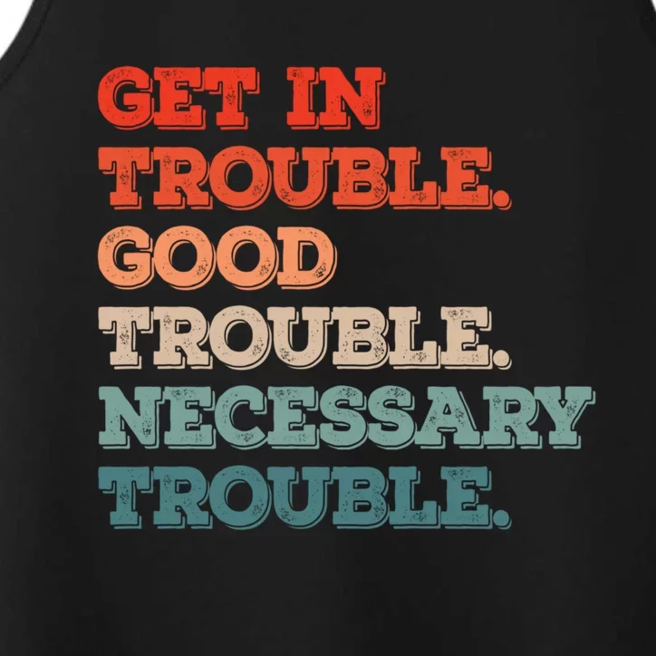 Social John Lewis Get In Good Necessary Trouble Gift Performance Tank