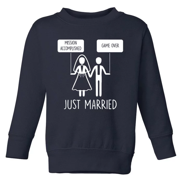 Sayings Just Married Game Over Bride Toddler Sweatshirt