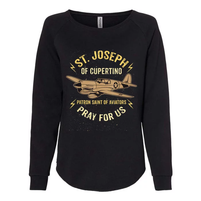 St. Joseph Of Cupertino Patron Saint Of Pilots Aviators Men Womens California Wash Sweatshirt