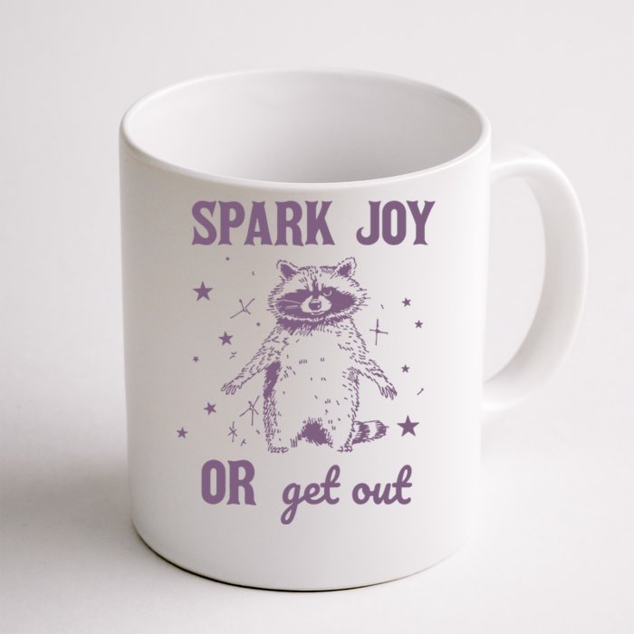 Spark Joy Or Get Out Vintage Front & Back Coffee Mug