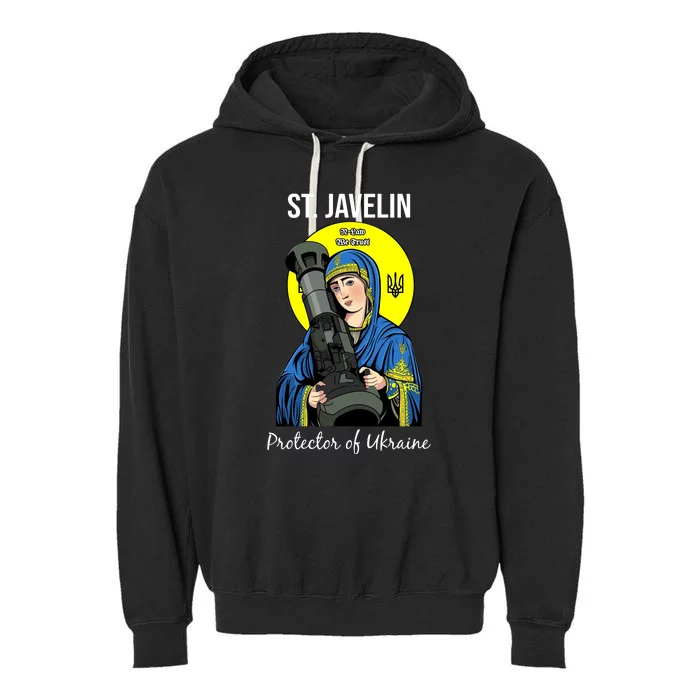 St. Javelin Protector Of Ukraine Support Stand With Ukraine Garment-Dyed Fleece Hoodie