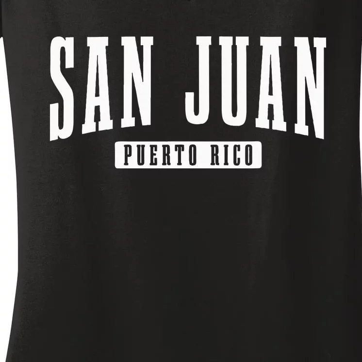 San Juan Puerto Rico Pride Puerto Rican Boricua Women's V-Neck T-Shirt