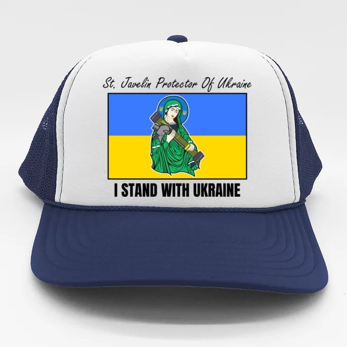 St. Javelin Protector Of Ukraine I Stand With Ukraine Trucker Hat