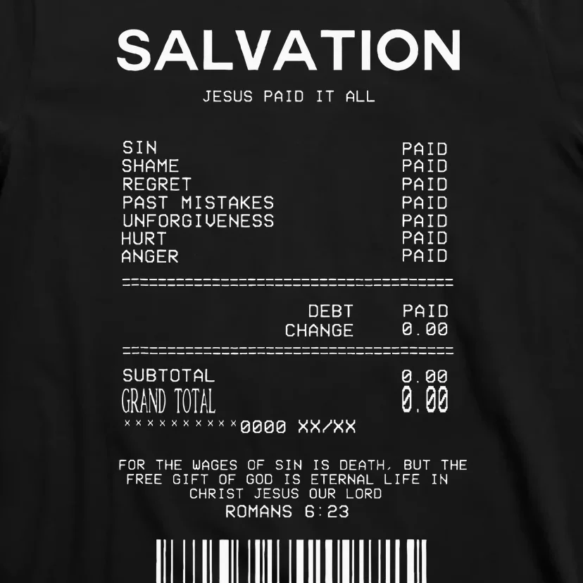 Salvation Jesus Paid It All Christian T-Shirt