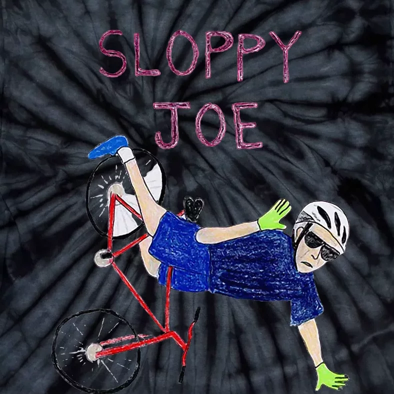 Sloppy Joe Running The Country Is Like Riding A Bike Tie-Dye T-Shirt