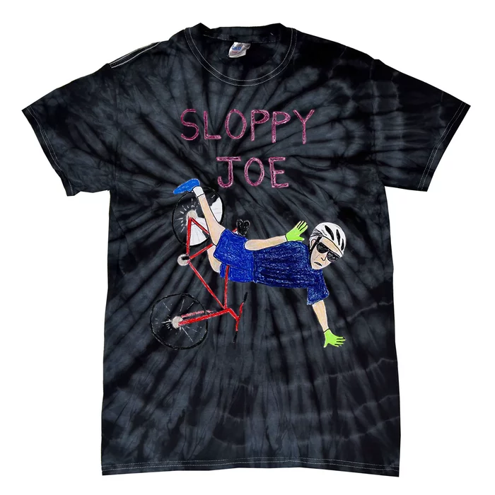 Sloppy Joe Running The Country Is Like Riding A Bike Tie-Dye T-Shirt