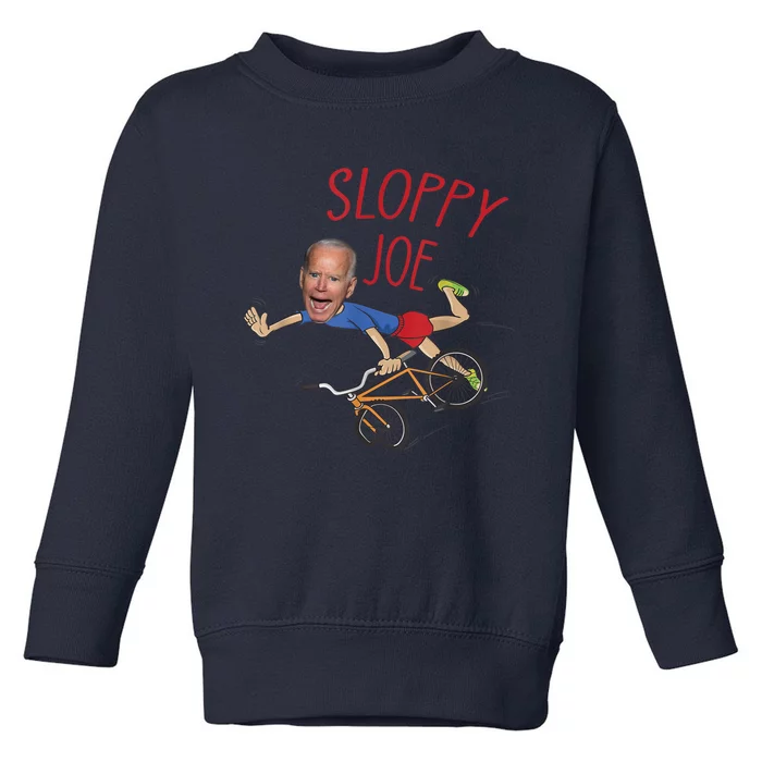 Sloppy Joe Running The Country Is Like Riding A Bike Toddler Sweatshirt