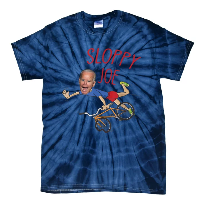 Sloppy Joe Running The Country Is Like Riding A Bike Tie-Dye T-Shirt