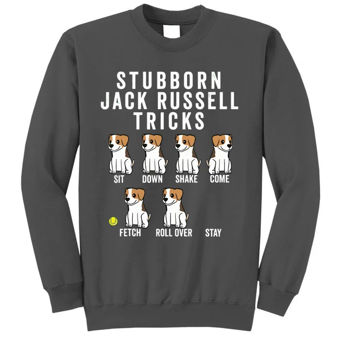 Stubborn Jack Russell Terrier Tricks Shirts Dog Gift Tall Sweatshirt