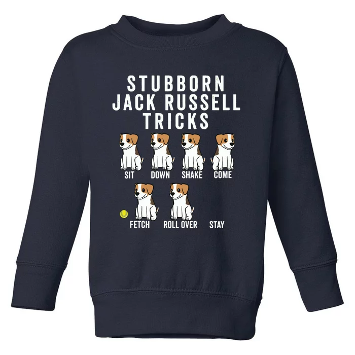 Stubborn Jack Russell Terrier Tricks Shirts Dog Gift Toddler Sweatshirt