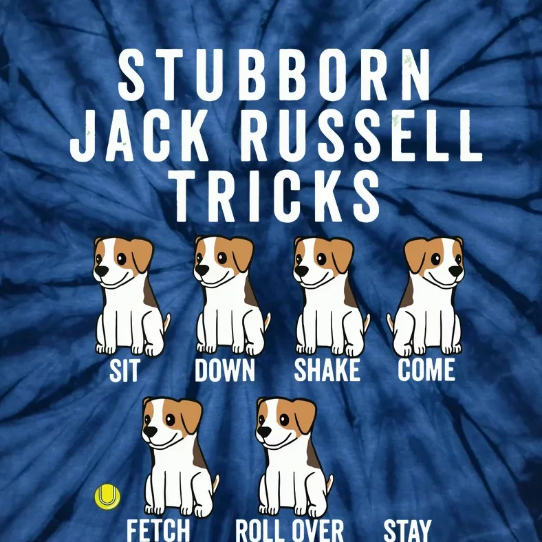 Stubborn Jack Russell Terrier Tricks Shirts Dog Gift Tie-Dye T-Shirt