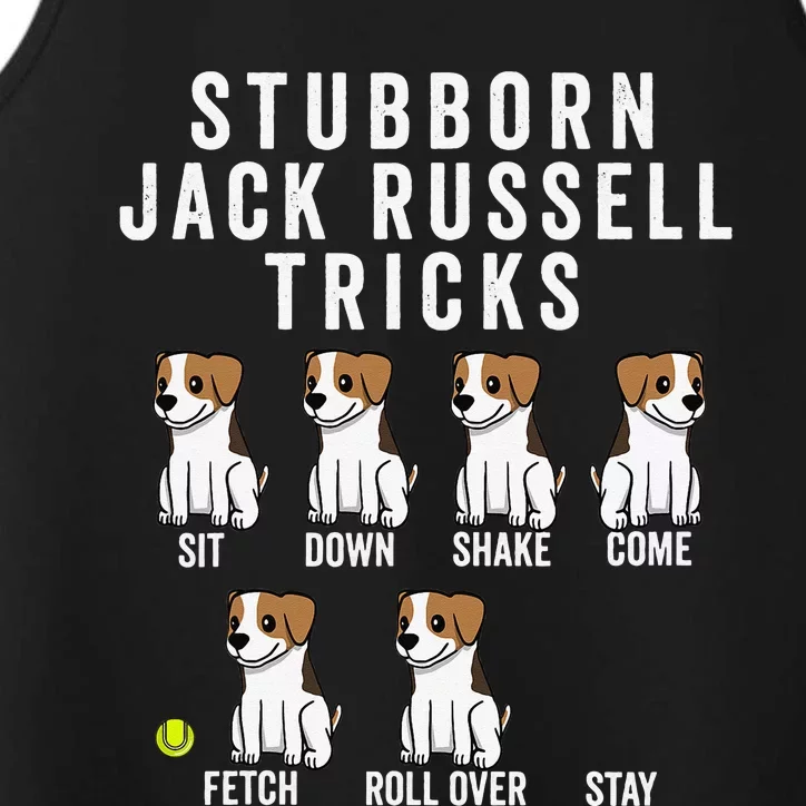 Stubborn Jack Russell Terrier Tricks Dog Gift Performance Tank