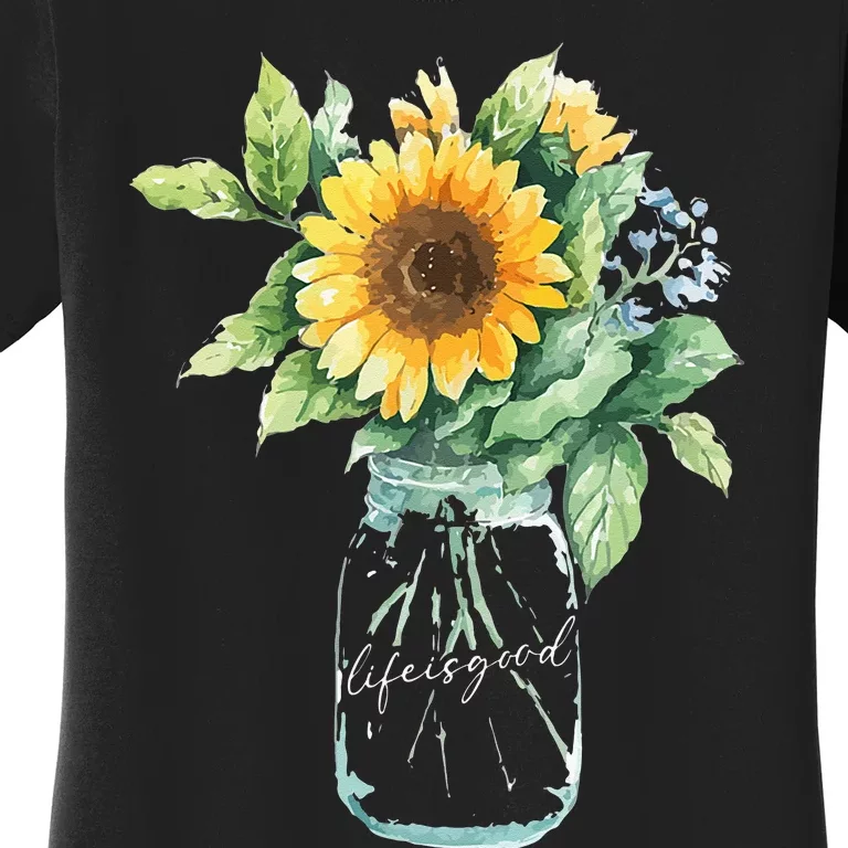 Sunflower Jar 's Life is Goods Floral Awesome Vase Women's T-Shirt