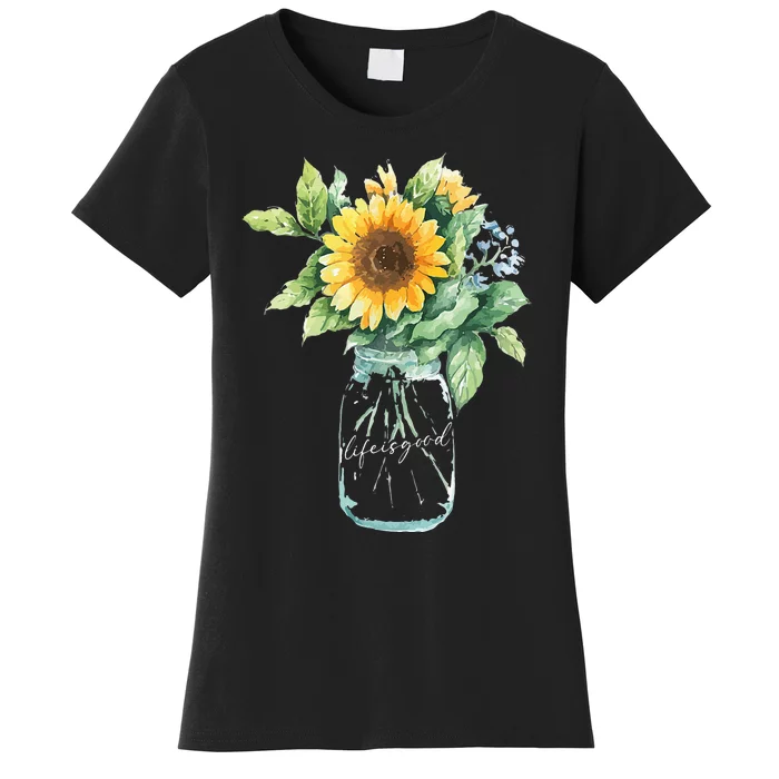 Sunflower Jar 's Life is Goods Floral Awesome Vase Women's T-Shirt