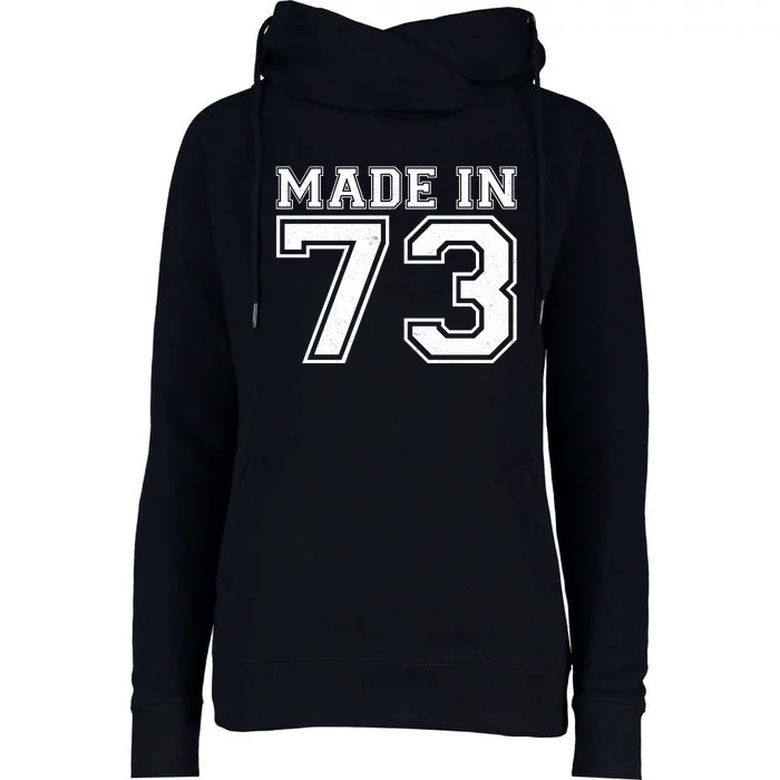 Sporty Jersey Style Made In 1973 50th Birthday Womens Funnel Neck Pullover Hood