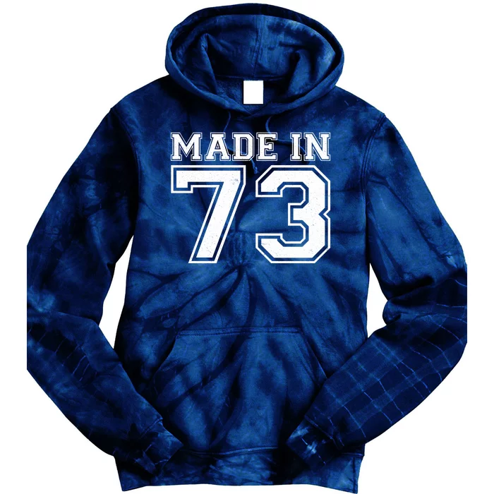 Sporty Jersey Style Made In 1973 50th Birthday Tie Dye Hoodie