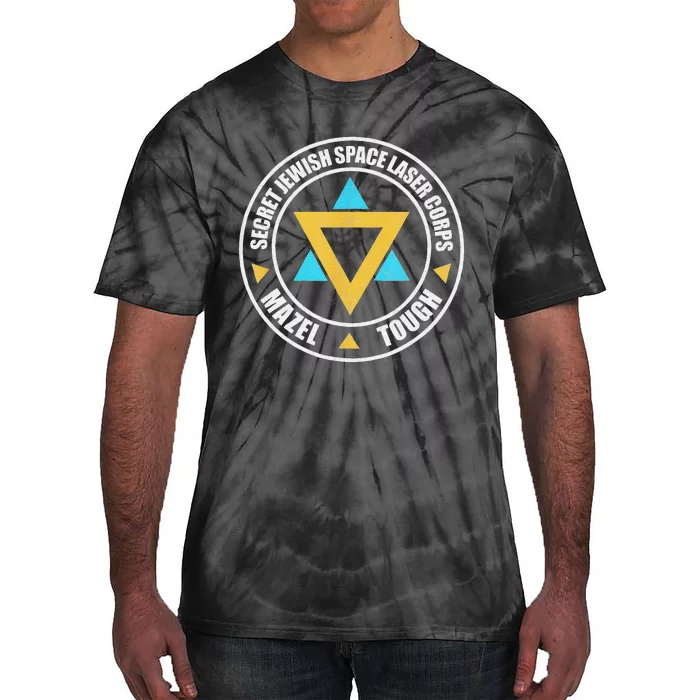 Secret Jewish Space Laser Corps Mazel Tov Funny Prank Tie-Dye T-Shirt