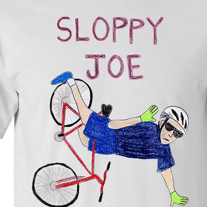 Sloppy Joe Tee Running The Country Is Like Riding A Bike Tall T-Shirt