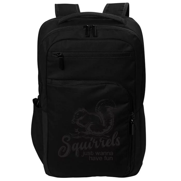 Squirrels Just Wanna Have Fun, Novelty Impact Tech Backpack