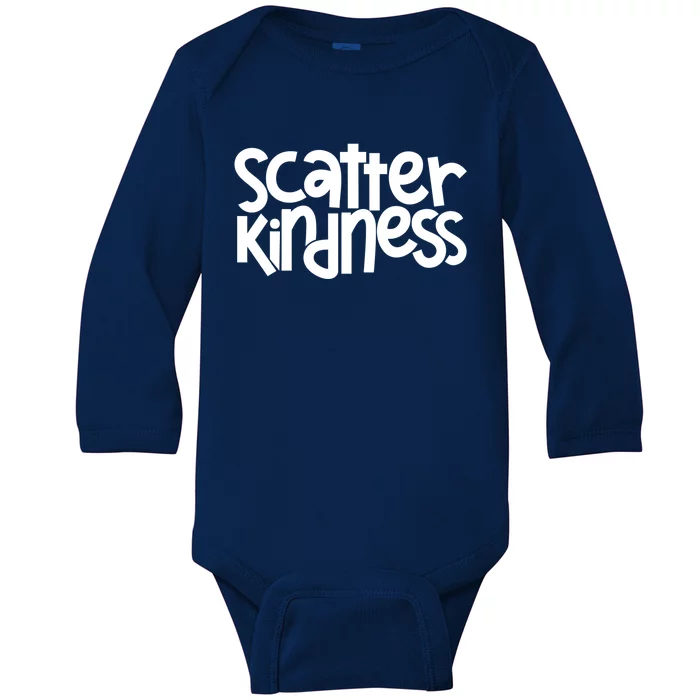 Scatter Kindness Anti Bullying Kind Orange Unity Day Meaningful Gift Baby Long Sleeve Bodysuit