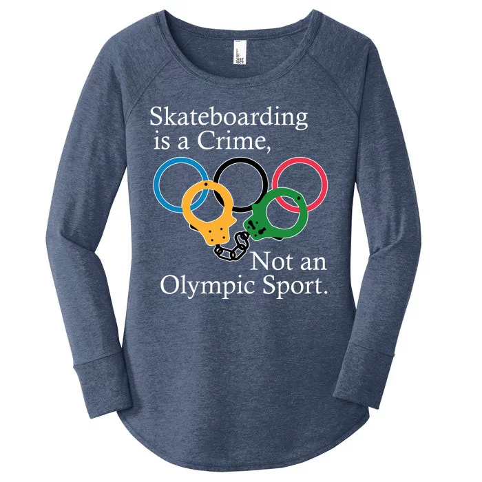 Skateboarding Is A Crime Not An Olympic Sport Women's Perfect Tri Tunic Long Sleeve Shirt