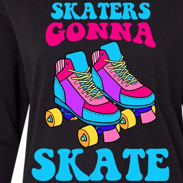 Skaters Gonna Skate Womens Cotton Relaxed Long Sleeve T-Shirt