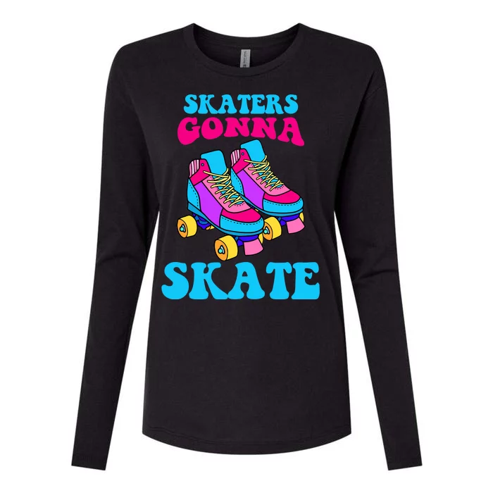 Skaters Gonna Skate Womens Cotton Relaxed Long Sleeve T-Shirt