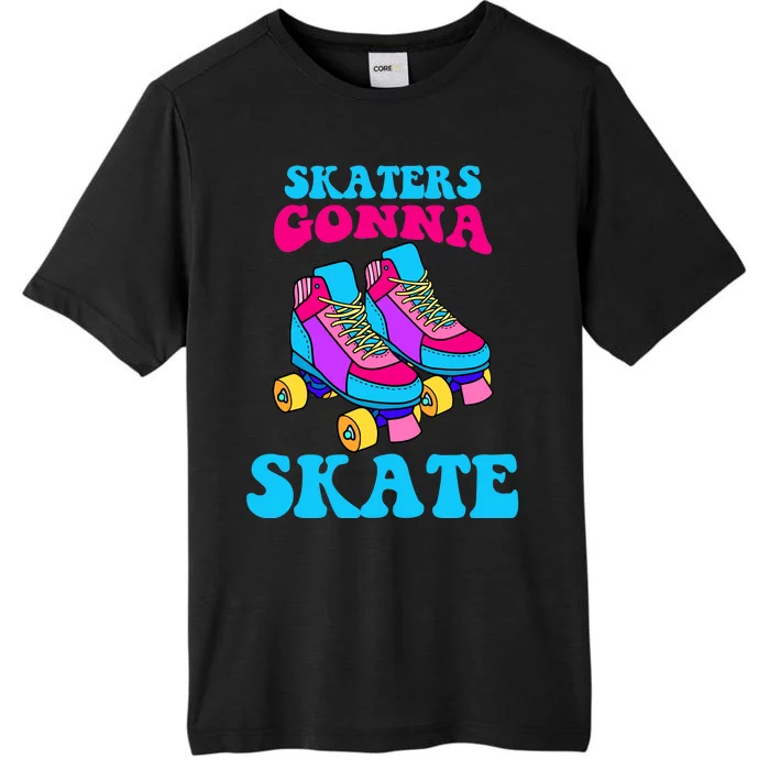 Skaters Gonna Skate ChromaSoft Performance T-Shirt