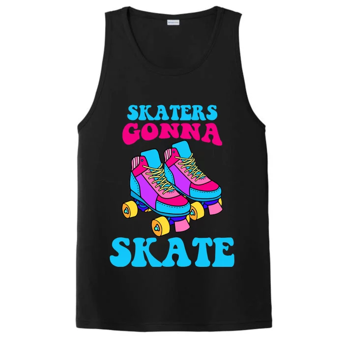 Skaters Gonna Skate Performance Tank