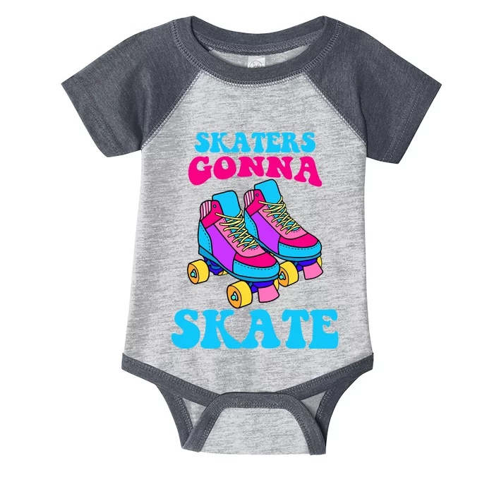 Skaters Gonna Skate Infant Baby Jersey Bodysuit