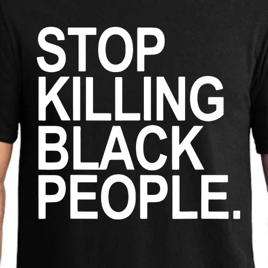 Stop Killing Black People Pajama Set