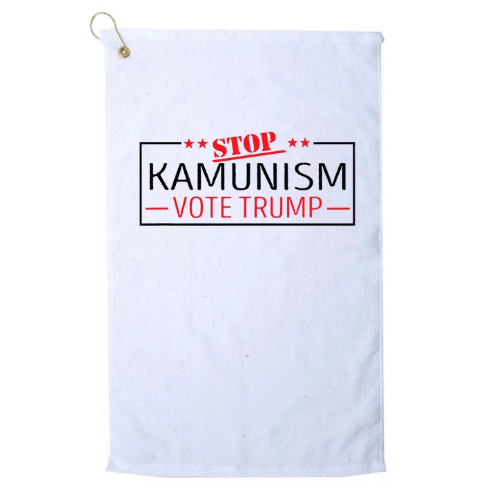 Stop Kamunism Communism Vote Trump 47 Platinum Collection Golf Towel