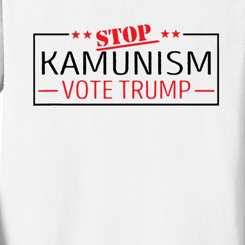 Stop Kamunism Communism Vote Trump 47 Kids Long Sleeve Shirt