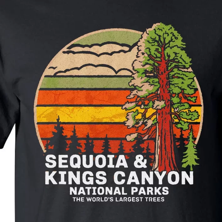 Sequoia Kings Canyon National Parks Tall T-Shirt